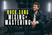 professionally mix and master your rock song