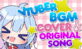 produce an amazing vtuber song or bgm