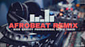 create a afrobeat dj remix for your song