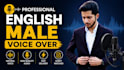 record a professional english male voice over
