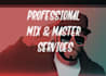 mix and master your song professionally