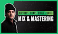 professionally mix and master your hip hop and trap song