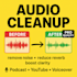 professionally restore and enhance your audio