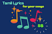 write lyrics for your tamil songs