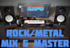 mix, master your rock, metal song