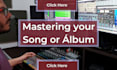 mastering your song or album