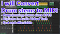 convert individual drum tracks to midi