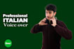 record the best italian voice over