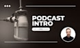 create podcast intro and outro
