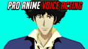 do anime voice acting for you