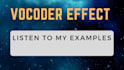 add a vocoder of your choice to your voice