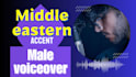 record male middle eastern accent english voiceover