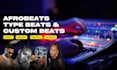 produce your custom afrobeat, amapiano or type beats