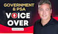 provide authoritative government and psa voiceovers with my deep voice
