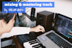 professionally mix and master your song