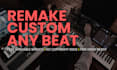 remake, recreate or create custom beats avoid copyright