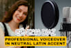 do a professional neutral spanish voice over
