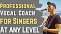 be your vocal coach