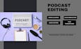 do efficiently high quality audio podcast editing