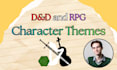 create a custom character theme for your dnd or rpg campaign