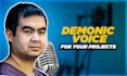 provide a demonic voice for your projects