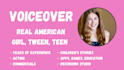 record an authentic girl, tween or teen voiceover