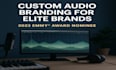 elevate your brand with custom audio branding and music