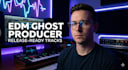 be your ghost producer for edm, house and dance music