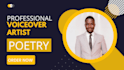 deliver deep voice poetry recitations
