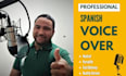 record a male spanish voice over