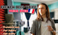 make a professionnal french voice over with my deep voice