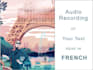 provide a recording of a french script