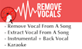 remove vocals from your song, perfect for karaoke by gnutik