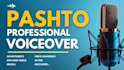 record pashto, urdu and english voiceover
