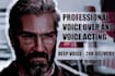 do english voice overs with my deep voice