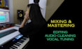 professionally mix and master your song or album