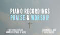 create a soothing piano for prayer and worship