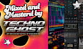 mix and mastering your hard, industrial, techno tracks