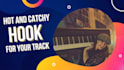 write a hook for your track