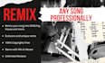 produce a fresh and epic remix of your song in any genre