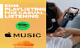 create the finest custom edm playlists for you