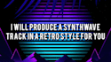 produce a synthwave track in a retro style for you