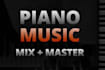 do mixing and mastering piano music as a pianist in 24 hours