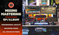 mix and master your ep or album