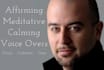 record your meditative, reflective, or affirming voice over