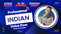 record an high quality indian english voice today