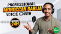 record a moroccan darija voice over within 24h