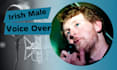 record a high quality irish male voice over in english