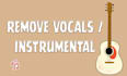 remove vocals or instruments flawlessly