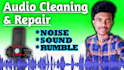 repair, cleanup, remove noise and fix your audio files